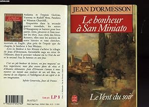 Image du vendeur pour LE VENT DU SOIR - LE BONHEUR A SAN MINIATO mis en vente par Le-Livre