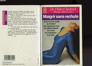 Seller image for MAIGRIR SANS RECHUTE for sale by Le-Livre