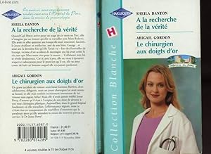 Image du vendeur pour A LA RECHERCHE DE LA VERITE SUIVI DE : LE CHIRURGIEN AUX DOIGTS D'OR (ENDURING ATTRACTION - SAVING FACES) mis en vente par Le-Livre