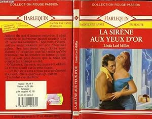 Imagen del vendedor de LE SIRENE AUX YEUX D'OR - ONLY FOREVER a la venta por Le-Livre