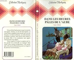 Seller image for DANS LES HEURES PALES DE L'AUBE - INVISIBLE WIFE for sale by Le-Livre