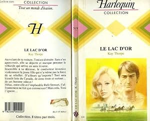 Seller image for LE LAC D'OR - COPPER LAKE for sale by Le-Livre
