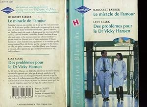 Bild des Verkufers fr LE MIRACLE DE L'AMOUR SUIVI DES PROBLEMES POUR LE DR VICKY HANSEN (FAMILY AFFAIR - POTENTIAL HUSBAND) zum Verkauf von Le-Livre