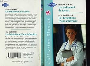 Seller image for UN TRAITEMENT DE FAVEUR SUIVI DES HESITATIONS D'UNE INFIRMIERE (THE MD COURTS HIS NURSE - THE NURSE'S DILEMMA) for sale by Le-Livre