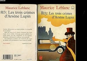 Image du vendeur pour 813 : LES TROIS CRIMES D'ARSENE LUPIN mis en vente par Le-Livre