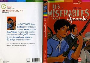 Bild des Verkufers fr LES MISERABLES - TOME 3 GAVROCHE zum Verkauf von Le-Livre