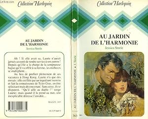 Bild des Verkufers fr AU JARDIN DE L'HARMONIE - BUT KNOW NOT WHY zum Verkauf von Le-Livre