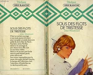 Seller image for SOUS DES FLOTS DE TRISTESSE - NORTH SEA NURSE for sale by Le-Livre
