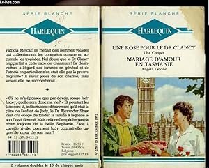 Seller image for UNE ROSE POUR LE DR CLANCY SUIVI DE MARIAGE D'AMOUR EN TASMANIE for sale by Le-Livre
