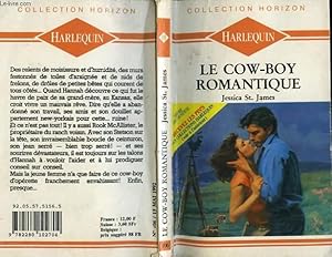 Seller image for LE COW-BOY ROMANTIQUE - THE PERFECT LOVER for sale by Le-Livre