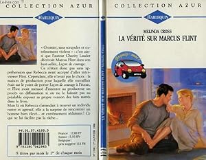 Seller image for LA VERITE SUR MARCUS FLINT - DANGEROUS ATTRACTION for sale by Le-Livre