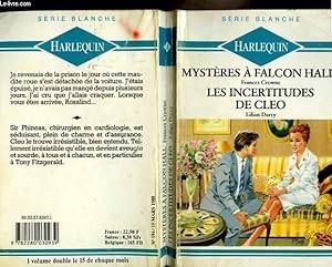 Seller image for MYSTERE A FALCON HALL SUIVI DE LES INCERTITUDES DE CLEO for sale by Le-Livre