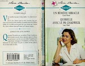 Seller image for UN REMEDE MIRACLE SUIVI DE QUERELLE AVEC LE PR CHADWICK (PERFECT PRESCRIPTION - A SURGEON'S CARE) for sale by Le-Livre