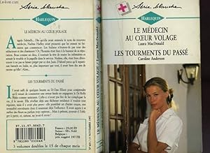 Bild des Verkufers fr LE MEDECIN AU COEUR VOLAGE SUIVI DE : LES TOURMANTS DU PASSE (POWERS OF PERSUAION THAT FOREVER FEELING) zum Verkauf von Le-Livre