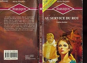 Seller image for AU SERVICE DU ROY - THE KING'S MAN for sale by Le-Livre