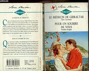 Seller image for LE MEDECIN DE GIBRALTAR SUIVI DE POUR UN SOURIR DE VOUS for sale by Le-Livre