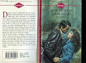 Seller image for AU FIL DES JOURS A ROSE VALLEY - ON THE EDGE OF LOVE for sale by Le-Livre