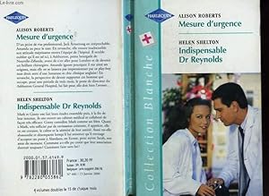 Immagine del venditore per MESURE D'URGENCE SUIVI DE INDISPENSABLE DR REYNOLDS (PERFECT TIMING - AN UNGUARDED MOMENT) venduto da Le-Livre