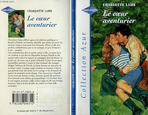 Bild des Verkufers fr LE COEUR AVENTURIER - FALLING IN LOVE zum Verkauf von Le-Livre