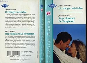 Seller image for UN DANGER INEVITABLE SUIVI DE TROP SEDUISANT DR TEMPLETON (THE MIDWIFE BRIDE - TEMPTING DR TEMPLETON) for sale by Le-Livre