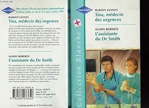 Imagen del vendedor de TINA MEDECIN DES URGENCES SUIVI DE L'ASSISTANTEDU DR SMITH (THE BABBY AFFAIR - MORE THAN A MISTRESS) a la venta por Le-Livre