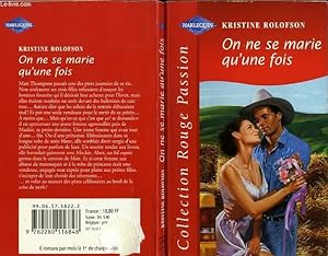 Bild des Verkufers fr ON NE SE MARIE QU'UNE FOIS - THE BRIDE RODE WEST zum Verkauf von Le-Livre