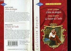 Bild des Verkufers fr L'HOTE DU DONJON SUIVI DE LE BAISER DE L'AUBE (THE GOLDEN LURE -A COUNTRY CHIT) zum Verkauf von Le-Livre