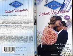 Bild des Verkufers fr UN CONTE POUR LA SAINT VALENTIN SUIVI DE MONSIEUR ST VALENTIN SUIVI DE TENDRE MACHINATION zum Verkauf von Le-Livre