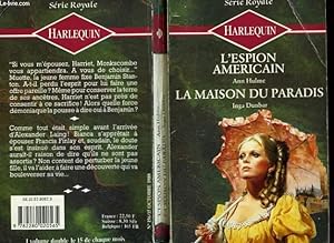 Seller image for L'ESPION AMERICAIN SUIVI DE LA MAISON DU PARADIS (THE UNEXPECTED AMERICAN - SCARLET LADY, WHITE BRIDE) for sale by Le-Livre