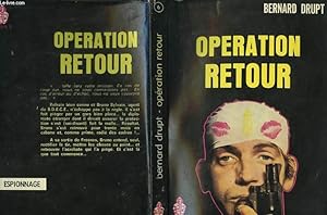 Image du vendeur pour OPERATION RETOUR mis en vente par Le-Livre