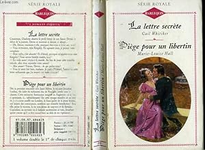 Bild des Verkufers fr LA LETTRE SECRETE SUIVI DE PIEGE POUR UN LIBERTIN (LETTERS TO A LADY - RAKE'S REFORM) zum Verkauf von Le-Livre