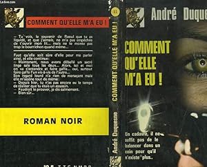 Bild des Verkufers fr COMMENT QU'ELLE M'A EU zum Verkauf von Le-Livre