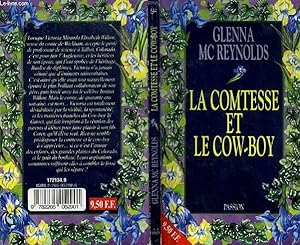 Bild des Verkufers fr LA COMTESSE ET LE COW-BOY - THE COURTING COW-BOY zum Verkauf von Le-Livre