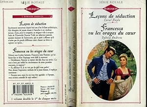 Image du vendeur pour LECON DE SEDUCTION SUIVI DE FRANCESCA OU LES ORAGES DU COEUR (THE HART OF THE HUNT - FRANCESCA) mis en vente par Le-Livre