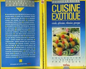 Seller image for CUISINE EXOTIQUE CREOLE AFRICAINE CHINOISE GRECQUE for sale by Le-Livre