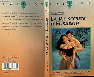 Imagen del vendedor de LA VIE SECRETE D'ELISABETH - THE SECRET LIFE OF ELISABETH MCCADE a la venta por Le-Livre