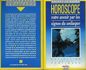 Seller image for HOROSCOPE VOTRE AVENIR PAR LES SIGNES DU ZODIAQUE for sale by Le-Livre