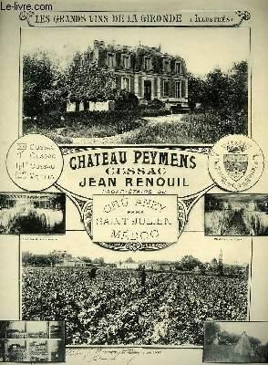 Seller image for Les grands vins de la Gironde, illustrs. Chteau Peymens. for sale by Le-Livre