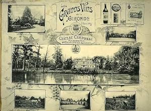Seller image for Les grands vins de la Gironde, illustrs. Chteau Camponac, 1er cru de Graves. for sale by Le-Livre