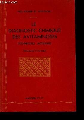 Immagine del venditore per Le Diagnostic Chimique des Avitaminoses. Techniques Actuelles. venduto da Le-Livre