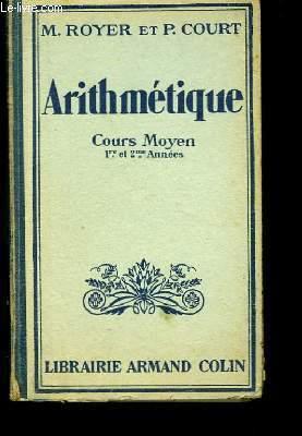 Seller image for Arithmtique. Cours Moyen, 1re et 2me anne. for sale by Le-Livre