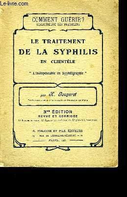Imagen del vendedor de Le traitement de la syphilis. a la venta por Le-Livre