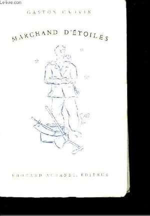 Seller image for Marchand d'Etoiles. for sale by Le-Livre