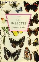 Bild des Verkufers fr Les Insectes zum Verkauf von Le-Livre