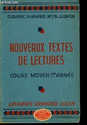 Imagen del vendedor de Nouveaux textes de Lectures. Cours moyen, 1re anne. a la venta por Le-Livre