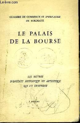 Seller image for Le Palais de la Bourse. for sale by Le-Livre