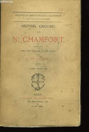 Seller image for Oeuvres Choisies de N. Chamfort. TOME Ier for sale by Le-Livre