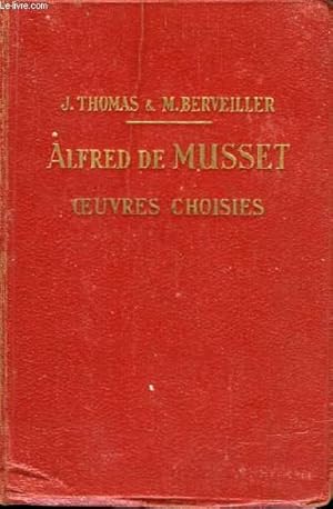 Seller image for Alfred de Musset - Oeuvres choisies for sale by Le-Livre