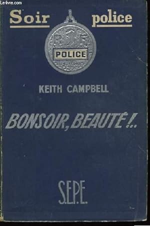 Bild des Verkufers fr Bonsoir Beaut . (Goodbye Gorgeous) zum Verkauf von Le-Livre