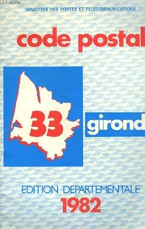 Seller image for Code Postal Gironde. for sale by Le-Livre